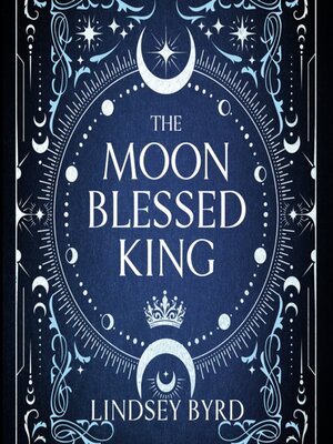 cover image of The Moon Blessed King